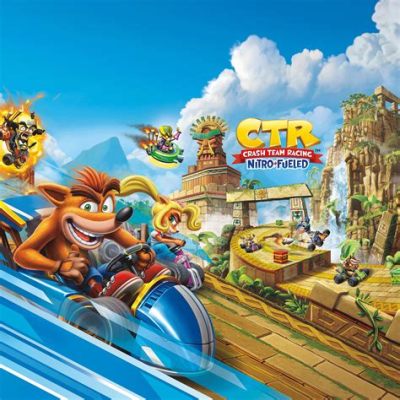 Nitro-Fueled Mayhem! Dive into the Explosive World of Crash Team Racing Nitro-Fueled!